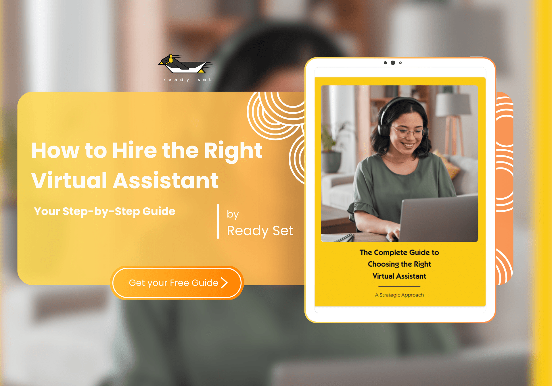 free guide to learn the key steps in hiring the perfect Virtual Assistant for your business.